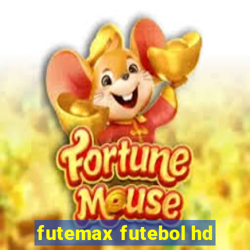 futemax futebol hd